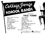 Hal Leonard  Yoder P  College Songs for School Bands - Baritone Saxophone