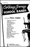 Hal Leonard  Yoder P  College Songs for School Bands - Score