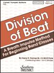 Division of Beat, Book 1A - Cornet/Trumpet/Baritone TC