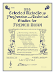 335 Selected Melodious Progressive & Technical Studies - F Horn