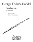 Sarabanda
 - Flute Choir