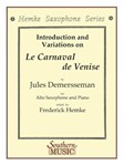 Le Carnaval De Venise ( Carnival Of Venice) [alto sax] Demersseman