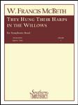 [Limited Run] They Hung Their Harps In The Willows