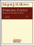 [Limited Run] Stirling Castle - Band/Concert Band Music