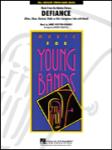 Hal Leonard Howard J Longfield R  Defiance (solo feature) - Concert Band