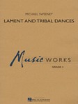 Lament & Tribal Dances