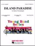 Island Paradise - Band Music Press