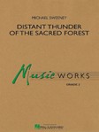 Distant Thunder Of The Sacred Forest