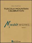 [Limited Run] Tuscola Mountain Celebration