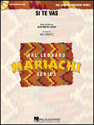 Si Te Vas - Mariachi Band