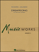 Dreamsong - Piano Solo With Concert Band