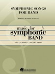 Symphonic Songs For Band
