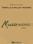 [Limited Run] Temecula Valley Fanfare