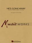 [Limited Run] He's Gone Away - An American Folktune Setting For Concert Band