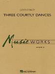 Hal Leonard Lloyd Conley         Conley L  Three Courtly Dances - Concert Band