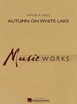 Autumn on White Lake w/online audio SCORE & PA