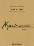 Groovee! - (A G Minor Groove For Concert Band)