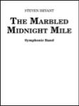 The Marbled Midnight Mile