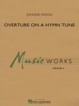 Overture On A Hymn Tune