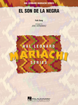 El Son de la Negra - Mariachi Band