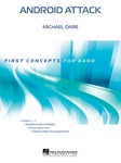 Android Attack [concert band] Score & Pa