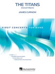 The Titans (Concert March) [concert band] Score & Pa