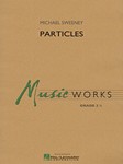 Particles [concert band] Conc Band
