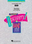 Bad [concert band] Vinson Score & Pa