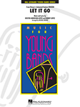 Hal Leonard Lopez Brown M  Let It Go (from Frozen) - Concert Band