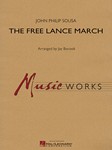 Free Lance March [concert band] Conc Band