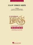 I Saw Three Ships [concert band] Conc Band