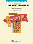 Climb Ev'ry Mountain [concert band] Score & Pa