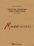 Festival Fanfare for Christmas (for Wind Band) Conc Band