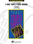 I Got You (I Feel Good) [concert band] Score & Pa