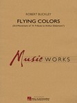 Flying Colors [concert band] Buckley Score & Pa