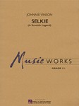 Selkie [concert band] Vinson Score & Pa