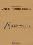 Ancient Stone Circles [concert band] Buckley Score & Pa
