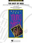 The Best of INXS [concert band] O'Loughlin Score & Pa