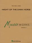Night of the Dark Horse [concert band] Oare Score & Pa