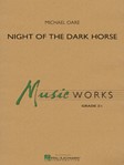 Night of the Dark Horse [concert band] Oare Score & Pa