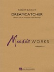 Dreamcatcher [concert band] Buckley Score & Pa