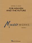 For Heaven And The Future