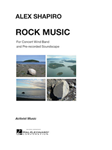 Hal Leonard Shapiro A   Rock Music - Concert Band