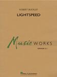 Lightspeed [concert band] Buckley Score & Pa
