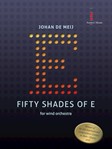 Fifty Shades of E [concert band] de Meij Score & Pa