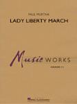 Lady Liberty March [concert band] Murtha Score & Pa
