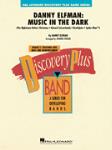 Hal Leonard Elfman D Vinson J  Danny Elfman Music in the Dark - Concert Band
