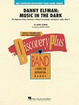 Danny Elfman Music in the Dark [concert band] Vinson Score & Pa