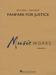 Fanfare for Justice [concert band] Saucedo Conc Band