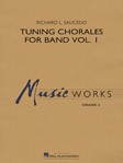 Tuning Chorales for Band [concert band] Saucedo Conc Band